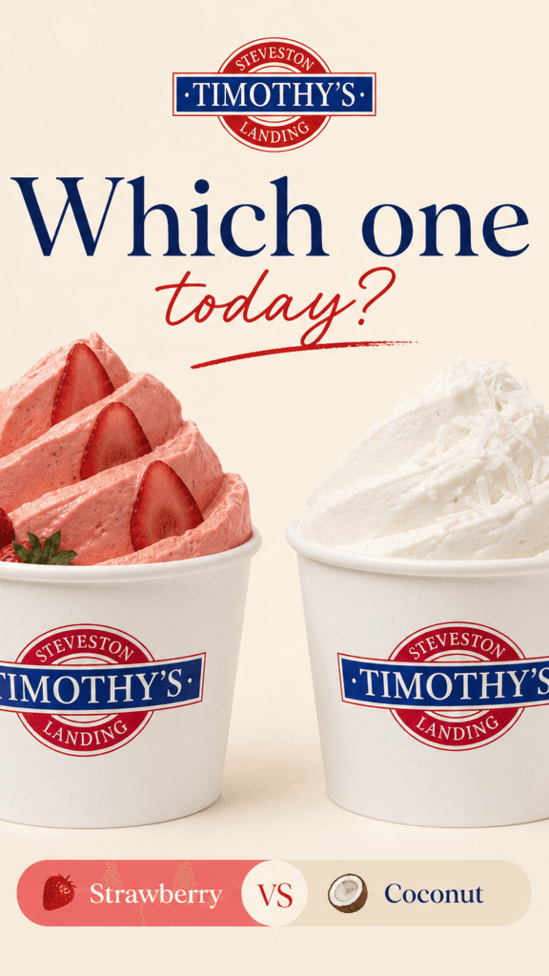 Timothy's strawberry vs coconut — which one today?